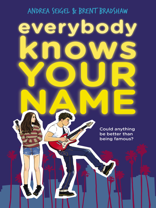 Title details for Everybody Knows Your Name by Andrea Seigel - Wait list